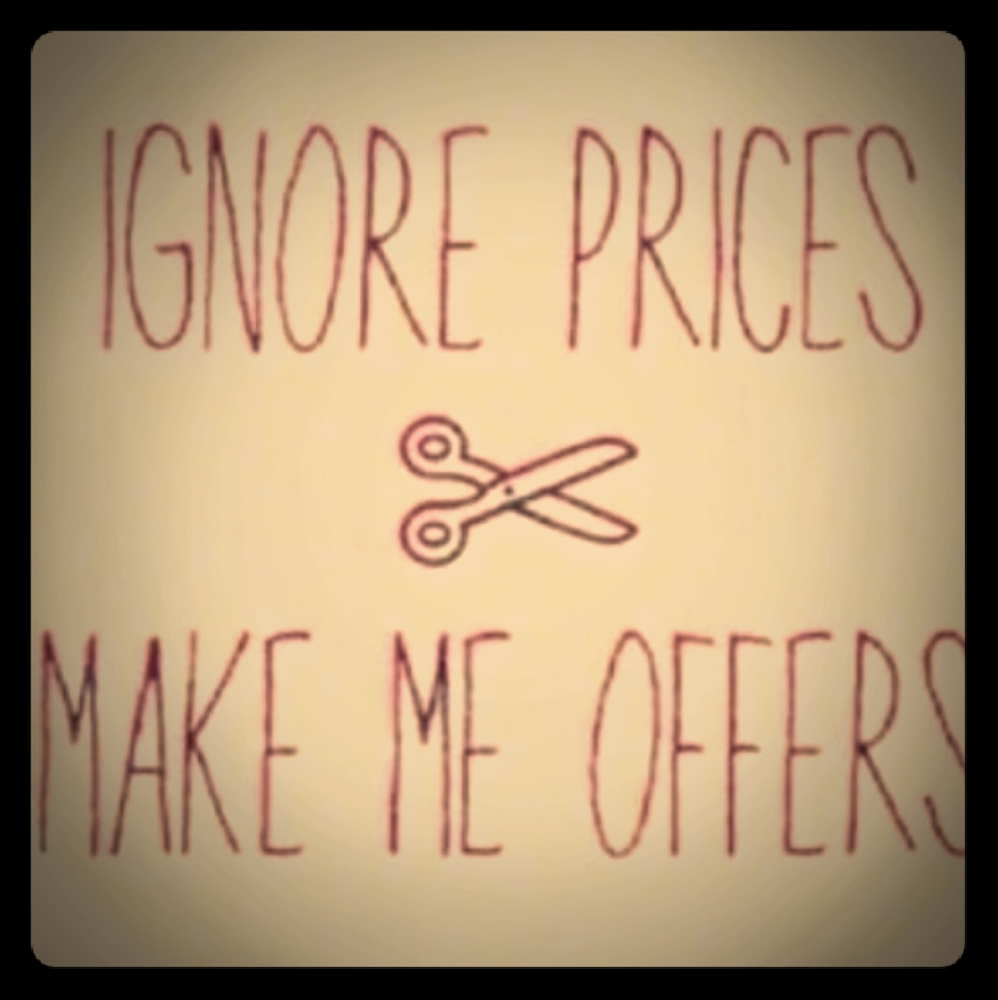 I'll take any reasonable offers!